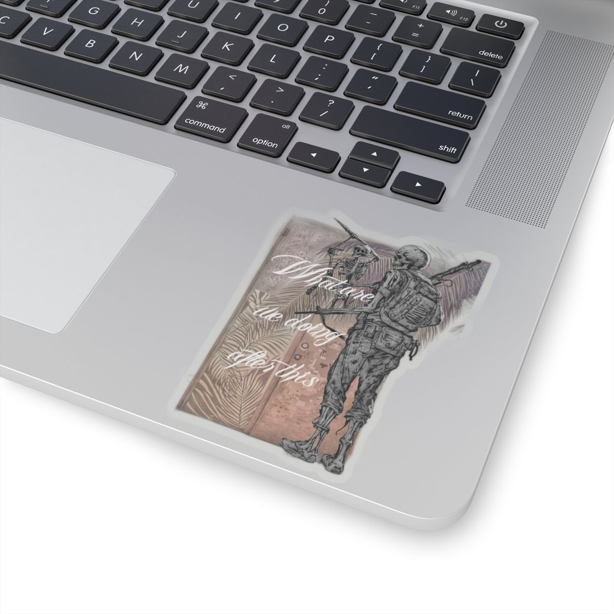 What are we doing after this. Sticker